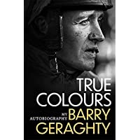 True Colours: My Autobiography